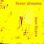 Fever Dreams